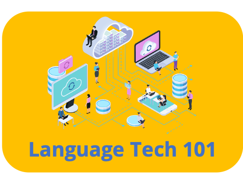 Language Tech 101